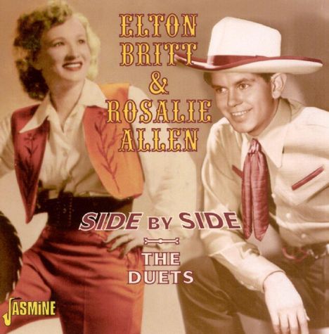 Elton Britt &amp; Rosalie Al: Side By Side - The Duets, CD