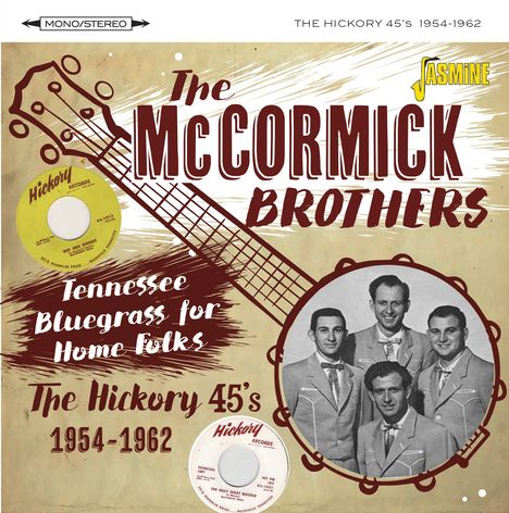The McCormick Brothers: Tennessee Bluegrass For Home Folks: Hickory 45s, CD