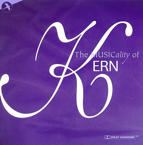 Jerome Kern (1885-1945): The Musicality Of Kern, CD