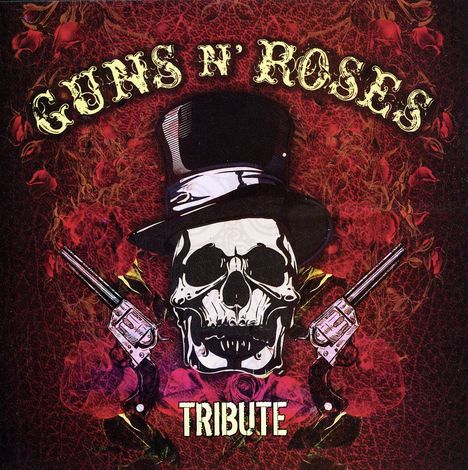 Tribute To Guns N' Roses, CD