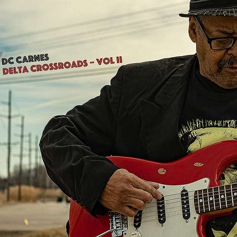 DC Carnes: Delta Crossroads: Vol II, CD