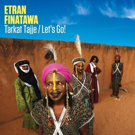 Etran Finatawa: Tarkat Tajje/Let's Go!, CD
