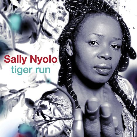 Sally Nyolo: Tiger Run, CD