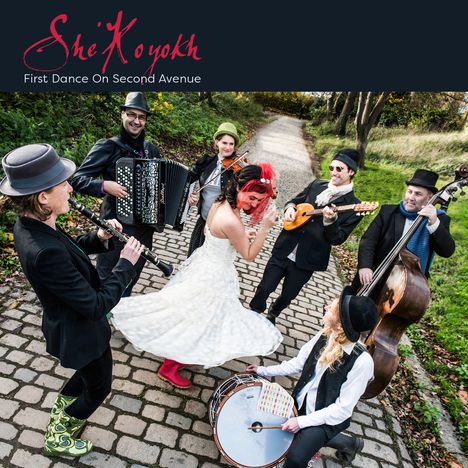 She'Koyokh Klezmer Ensemble: First Dance On Second Avenue, CD