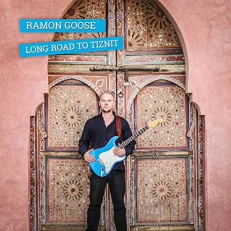 Ramon Goose: Long Road To Tiznit, CD