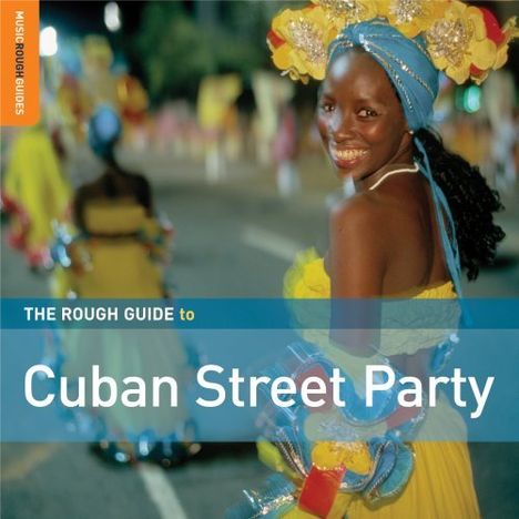 Rough Guide To Cuban Street Party, CD