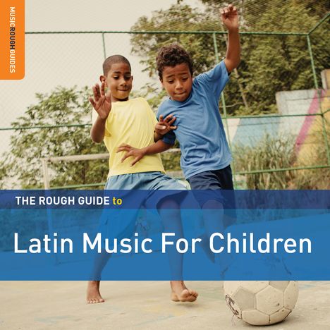 Rough Guide: Latin Music For Children, 2 CDs