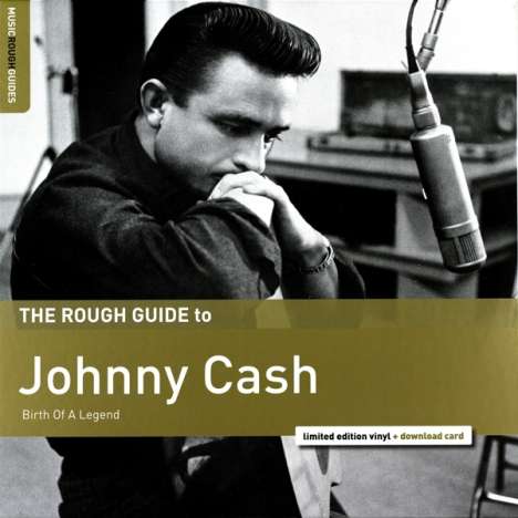 Johnny Cash: The Rough Guide To: Johnny Cash - Birth Of A Legend (Limited-Edition), LP