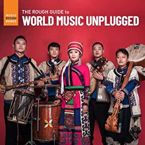 The Rough Guide To World Music Unplugged, CD