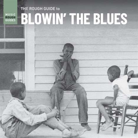The Rough Guide To Blowin' The Blues (LP), LP