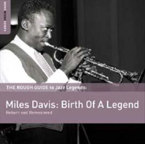 Miles Davis (1926-1991): The Rough Guide To: Miles Davis - Birth Of A Legend (180g) (Limited Edition), LP