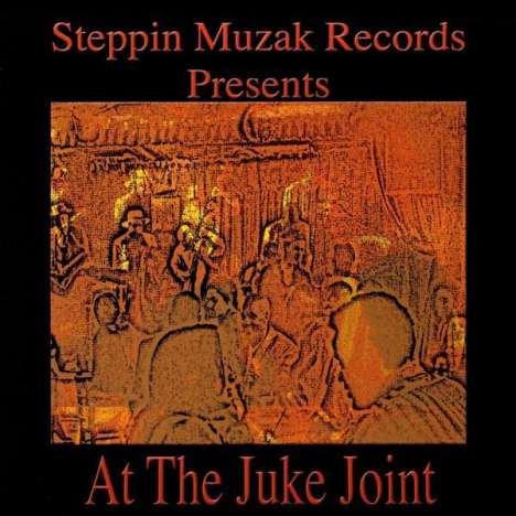 At The Juke Joint, CD