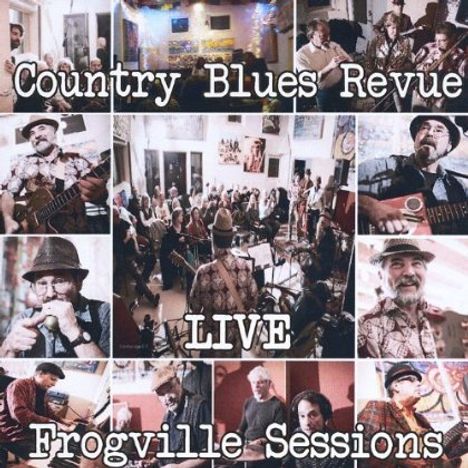 Country Bues Revue: Live Frogville Sessions, CD