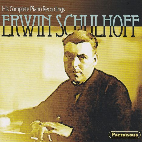 Erwin Schulhoff (1894-1942): Klavierwerke, CD