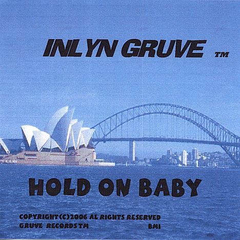 Inlyn Gruve: Hold On Baby, CD