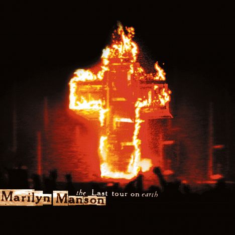 Marilyn Manson: The Last Tour On Earth - Live, CD