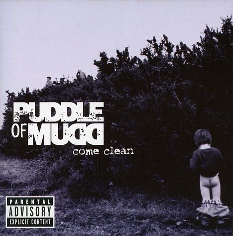 Puddle Of Mudd: Come Clean (UK Edition), CD