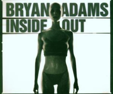 Bryan Adams: Inside Out -3tr-, Maxi-CD