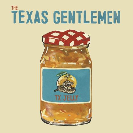 The Texas Gentlemen: TX Jelly, LP