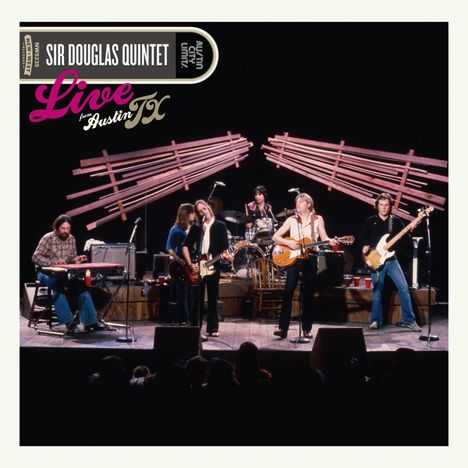 Sir Douglas Quintet: Live From Austin TX (180g), 2 LPs
