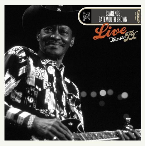 Clarence "Gatemouth" Brown: Live From Austin, TX (180g), 2 LPs