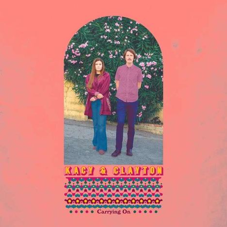Kacy &amp; Clayton: Carrying On (Limited Edition) (Colored Vinyl), LP