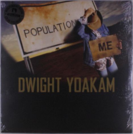 Dwight Yoakam: Population: Me (Limited Edition) (Colored Vinyl), LP