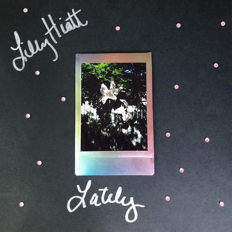 Lilly Hiatt: Lately (Limited Edition) (Pink/Black Split Vinyl), LP