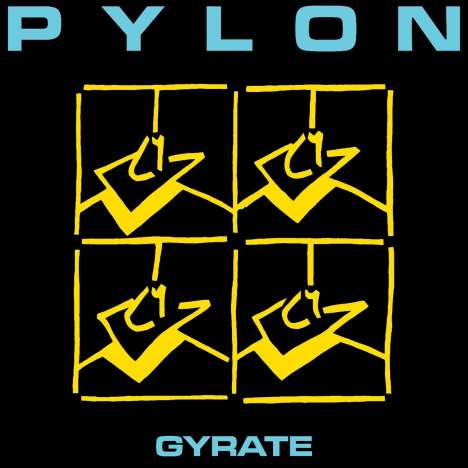 Pylon: Gyrate (Limited Edition) (Colored Vinyl), LP