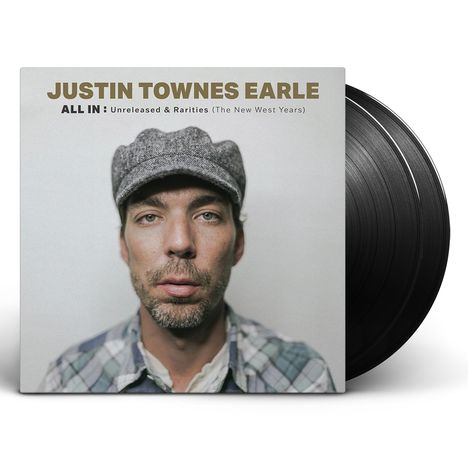 Justin Townes Earle: All In: Unreleased &amp; Rarities (The New West Years), LP