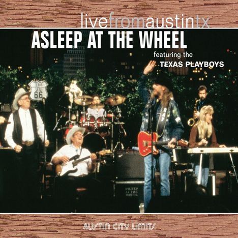 Asleep At The Wheel: Live From Austin, Tx, 14.10.1992, CD