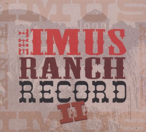 Imus Ranch Records II, CD