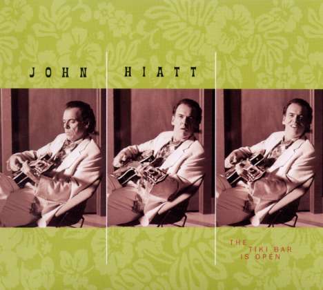 John Hiatt: The Tiki Bar Is Open (Reissue), CD
