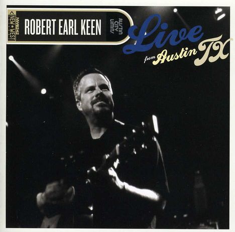 Robert Earl Keen: Live From Austin, Tx, 1 CD und 1 DVD