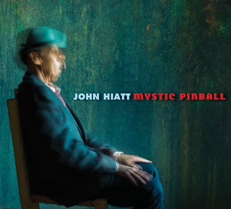 John Hiatt: Mystic Pinball, CD