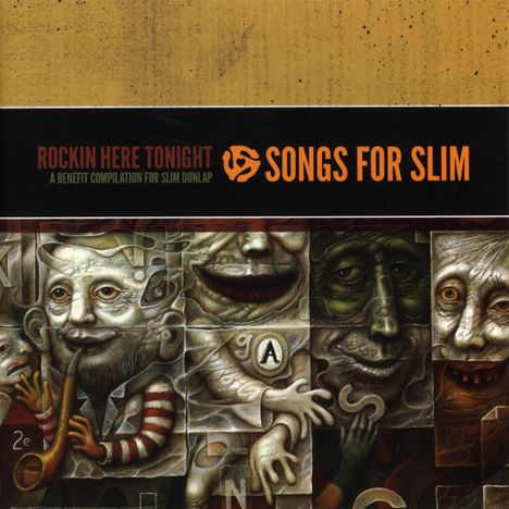Songs For Slim:Rockin' Here Tonight - A Benefit Compilation For Slim Dunlap, 2 CDs