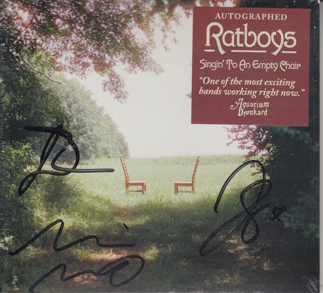 Beschriftung: "Ratboys", "Autographed", "Singin' To An Empty Chair". Bild zeigt zwei Stühle auf einer Lichtung.