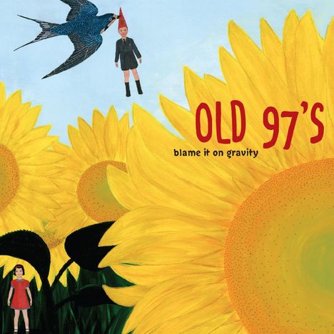 "OLD 97'S blame it on gravity" in roter und schwarzer Schrift auf Sonnenblumenhintergrund, Illustration mit Vogel und Figur.