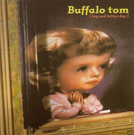 Buffalo Tom: Big Red Letter Day, CD