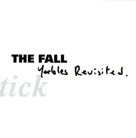 The Fall: Schtick - Yarbles Revisited, LP