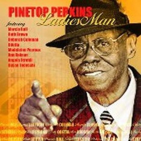 Pinetop Perkins: Ladies Man, CD