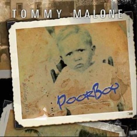 Tommy Malone: Poor Boy, CD