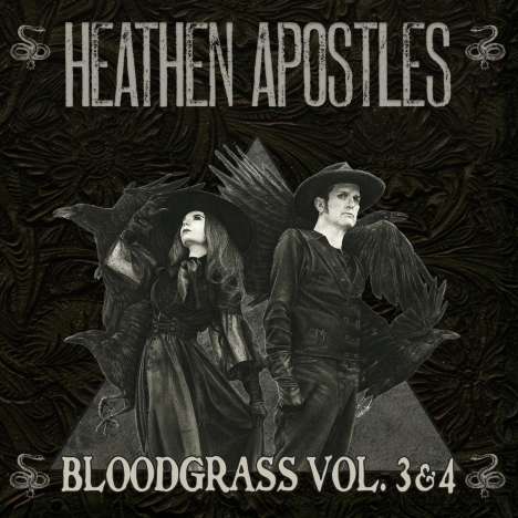 Heathen Apostles: Bloodgrass Vol.3 &amp; 4, CD