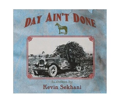 Kevin Sekahni: Day Ain't Done, LP