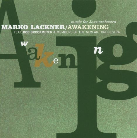 Marco Lackner & Bob Brookmeyer: Awakening, CD