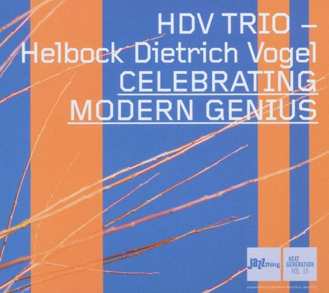 David Helbock (geb. 1984): Celebrating Modern Genius, CD