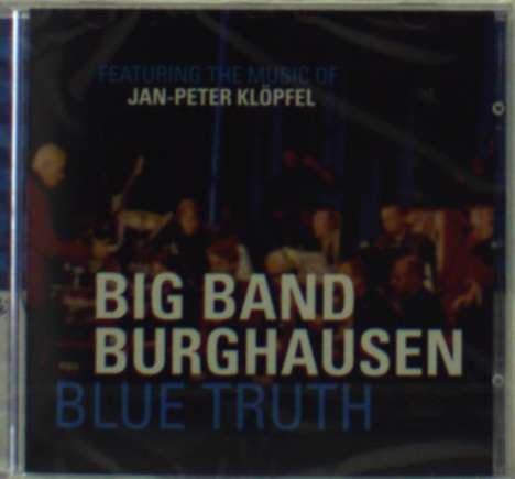 Big Band Burghausen: Blue Truth, CD