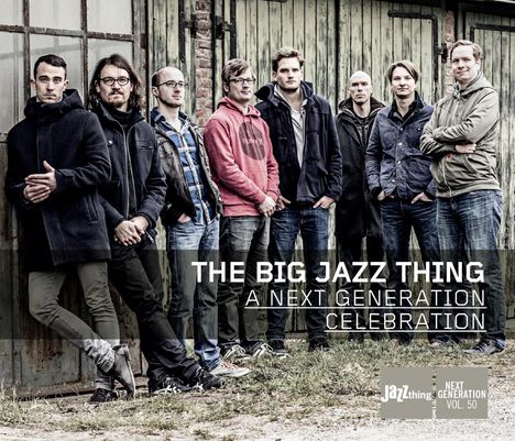 The Big Jazz Thing: A Next Generation Celebration, CD