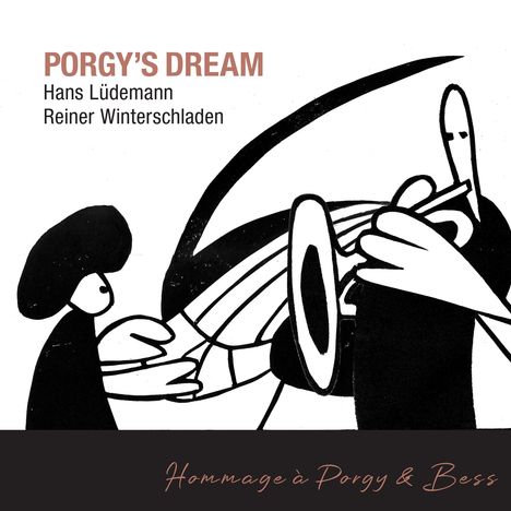 Hans Lüdemann &amp; Reiner Winterschladen: Porgy's Dream, CD