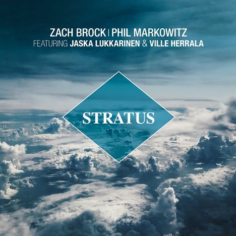 Zach Brock & Phil Markowitz: Stratus, CD